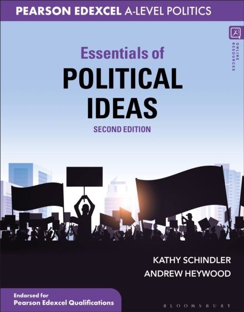 Essentials of Political Ideas, For Pearson Edexcel Politics A-Level 9781350382381 Kathy Schindler