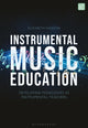 Book cover of: Instrumental Music Education