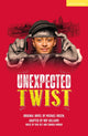 Book cover of: Unexpected Twist. By: Michael Rosen
