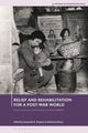 Book cover of: Relief and Rehabilitation for a Post-war World