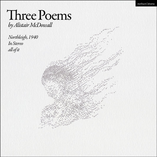 Book cover of: Three Poems. By: Alistair McDowall