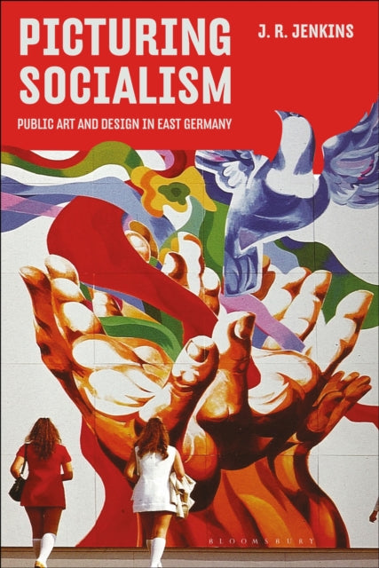 Book cover of: Picturing Socialism. By: J. R. Jenkins