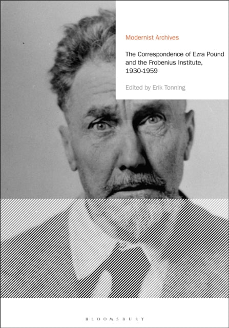 Book cover of: Correspondence of Ezra Pound and the Frobenius Institute, 1930-1959