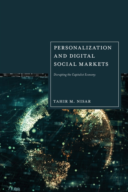 Book cover of: Personalization and Digital Social Markets. By: Tahir M. Nisar