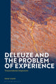 Book cover of: Deleuze and the Problem of Experience. By: Dror Yinon