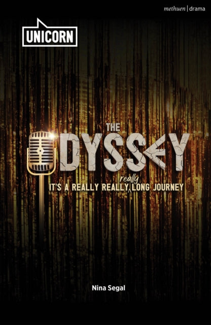 Odyssey, (It's a Really Really Really Long Journey) 9781350454705 Nina Segal