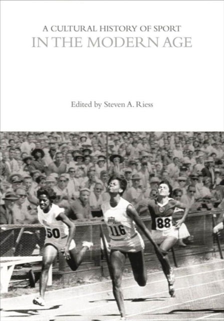 Book cover of: Cultural History of Sport in the Modern Age. By: Steven A. Riess