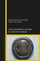 Book cover of: Economics of War in Ancient Greece. By: Roel Konijnendijk