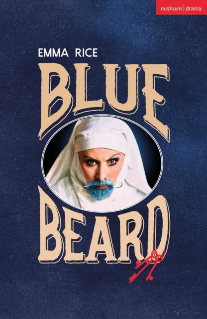 Book cover of: Blue Beard. By: Emma Rice