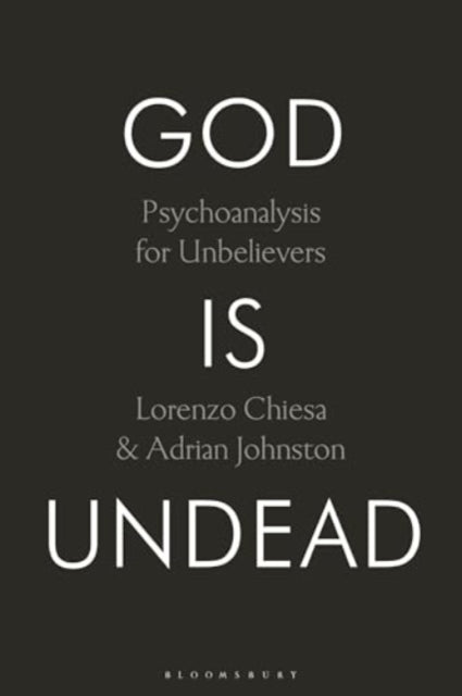 Book cover of: God Is Undead