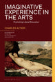 Book cover of: Imaginative Experience in the Arts. By: Charles Altieri