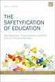Book cover of: Safetyfication of Education