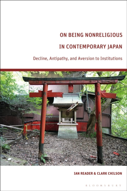 Book cover of: On Being Nonreligious in Contemporary Japan. By: Ian Reader