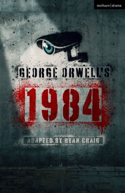 Book cover of: George Orwell's 1984. By: Ryan Craig