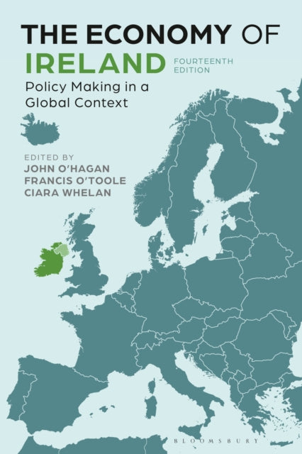 Economy of Ireland, Policy Making in a Global Context 9781350933811 J. W. OHagan