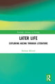 Book cover of: Later Life. By: Barbara A. Misztal