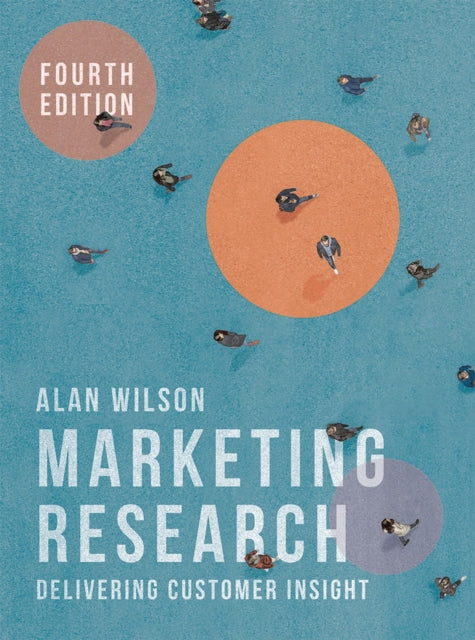 Book cover of: Marketing Research. By: Alan Wilson