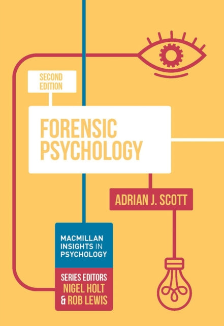 Book cover of: Forensic Psychology. By: Adrian J. Scott