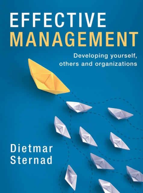 Book cover of: Effective Management. By: Dietmar Sternad