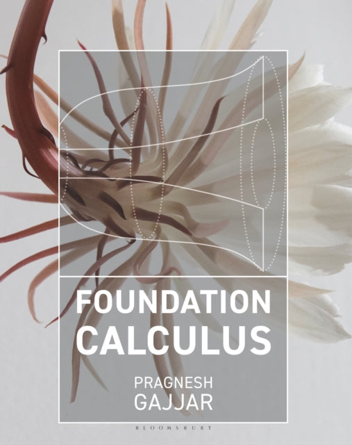 Book cover of: Foundation Calculus. By: Pragnesh Gajjar