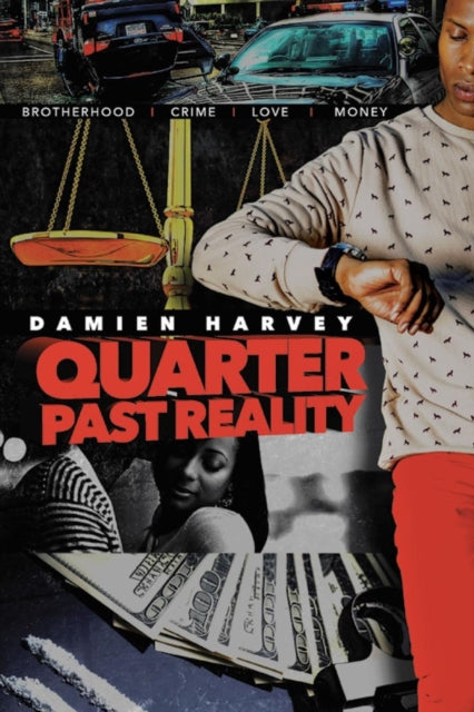 Book cover of: Quarter Past Reality. By: Damien Harvey