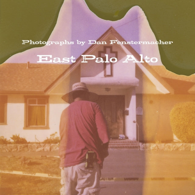 Book cover of: East Palo Alto. By: Dan Fenstermacher