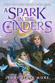 Book cover of: Spark In The Cinders. By: Jenny Elder Moke