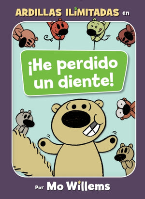 !He perdido un diente!/ I Have Lost a Tooth!
