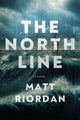 Book cover of: North Line. By: Matt Riordan