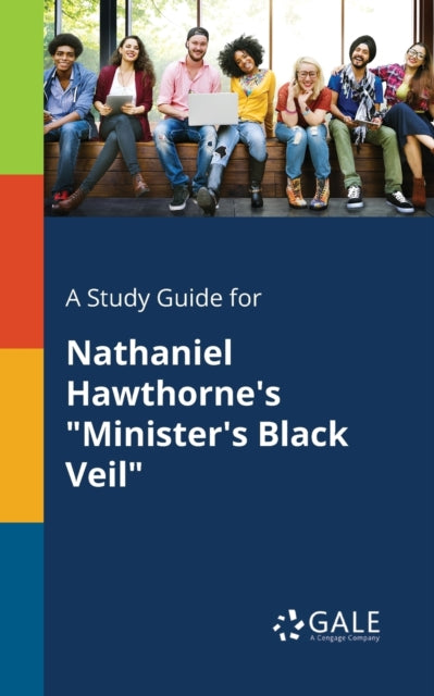 Book cover of: Study Guide for Nathaniel Hawthorne's "Minister's Black Veil"