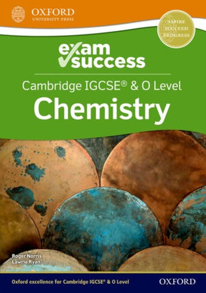 Cambridge IGCSE® & O Level Chemistry: Exam Success