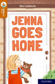 Book cover of: Oxford Reading Tree TreeTops Reflect: Oxford Reading Level 8: Jenna Goes Home. By: Nikki Gamble