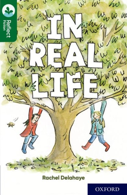 Book cover of: Oxford Reading Tree TreeTops Reflect: Oxford Reading Level 12: In Real Life. By: Nikki Gamble