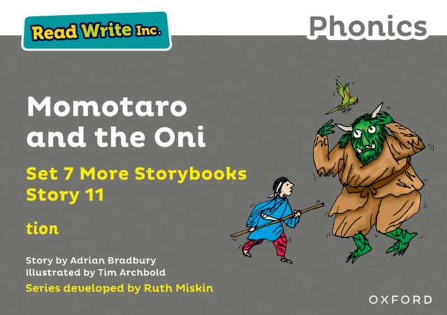 Book cover of: Read Write Inc. Phonics: Momotaro and the Oni (Grey Set 7A Storybook 11). By: Ruth Miskin