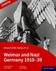 Edexcel GCSE History (9-1): Weimar and Nazi Germany 1918-39 Student Book 9781382029889 Aaron Wilkes