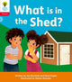 Book cover of: Oxford Reading Tree: Floppy's Phonics Decoding Practice: Oxford Level 4: What is in the Shed?. By: Jan Burchett