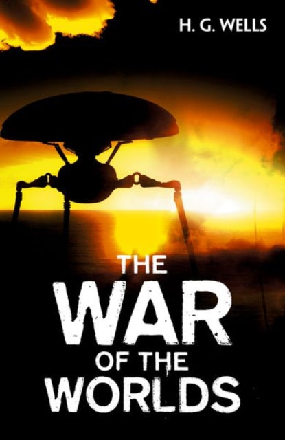 Book cover of: War of the Worlds. By: H. G. Wells