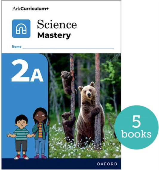 Book cover of: Science Mastery: Science Mastery Pupil Workbook 2a Pack of 5. By: Oxford Editor
