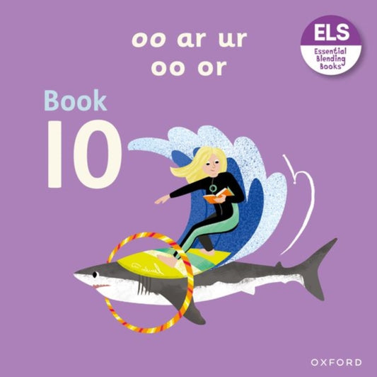 Book cover of: Essential Letters and Sounds: Essential Blending Books: Essential Blending Book 10. By: Kate McLelland