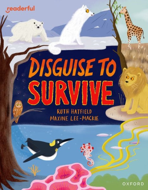 Book cover of: Readerful Independent Library: Oxford Reading Level 9: Disguise to Survive. By: Ruth Hatfield