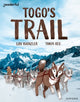 Book cover of: Readerful Independent Library: Oxford Reading Level 12: Togo's Trail. By: Lou Kuenzler