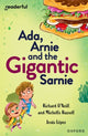 Book cover of: Readerful Independent Library: Oxford Reading Level 13: Ada, Arnie and the Gigantic Sarnie. By: Richard O'Neill
