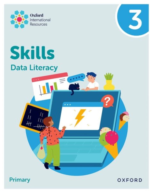 Oxford International Skills: Data Literacy: Practice Book 3 9781382044332 Karen Morrison