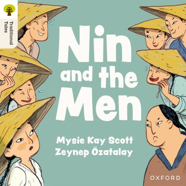 Book cover of: Oxford Reading Tree Traditional Tales: Level 1+: Nin and the Men. By: Mysie Kay Scott