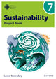 Oxford International Sustainability: Project Book 7 (Lower Secondary) 9781382047487 Rebecca Tudor