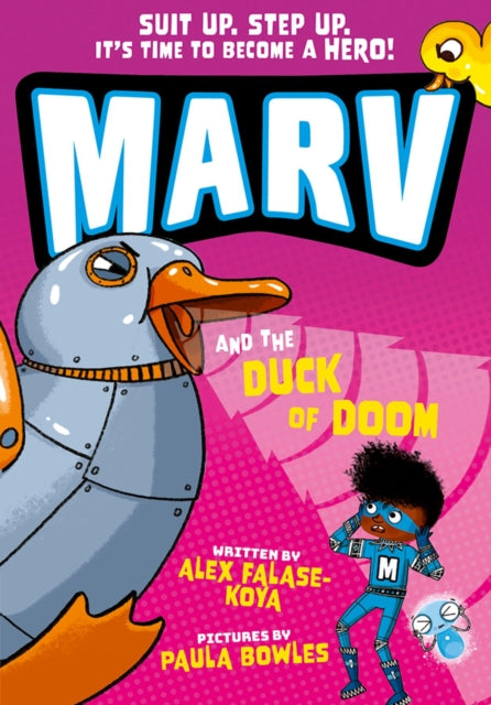 Book cover of: Marv and the Duck of Doom. By: Alex Falase-Koya