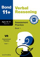 Book cover of: Bond 11+ Verbal Reasoning Assessment Practice 10-11+ Years Book 1 (for GL Assessment & other 11 plus exams). By: Frances Down