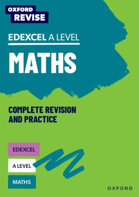 Oxford Revise: Edexcel A Level Maths 9781382057707 Ian Bettison