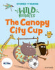 Stories for Maths: EYFS: The Canopy City Cup (Shapes with 4 sides) 9781382057790 Abbie Rushton
