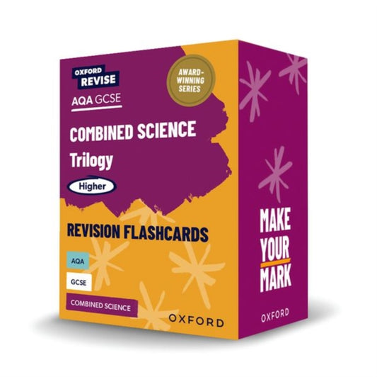 Book cover of: Oxford Revise: AQA GCSE Combined Science Trilogy Higher Revision Flashcards
